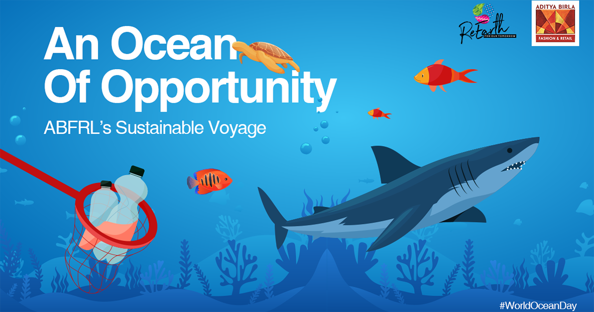 An Ocean Of Opportunity: ABFRL’s Sustainable Voyage
