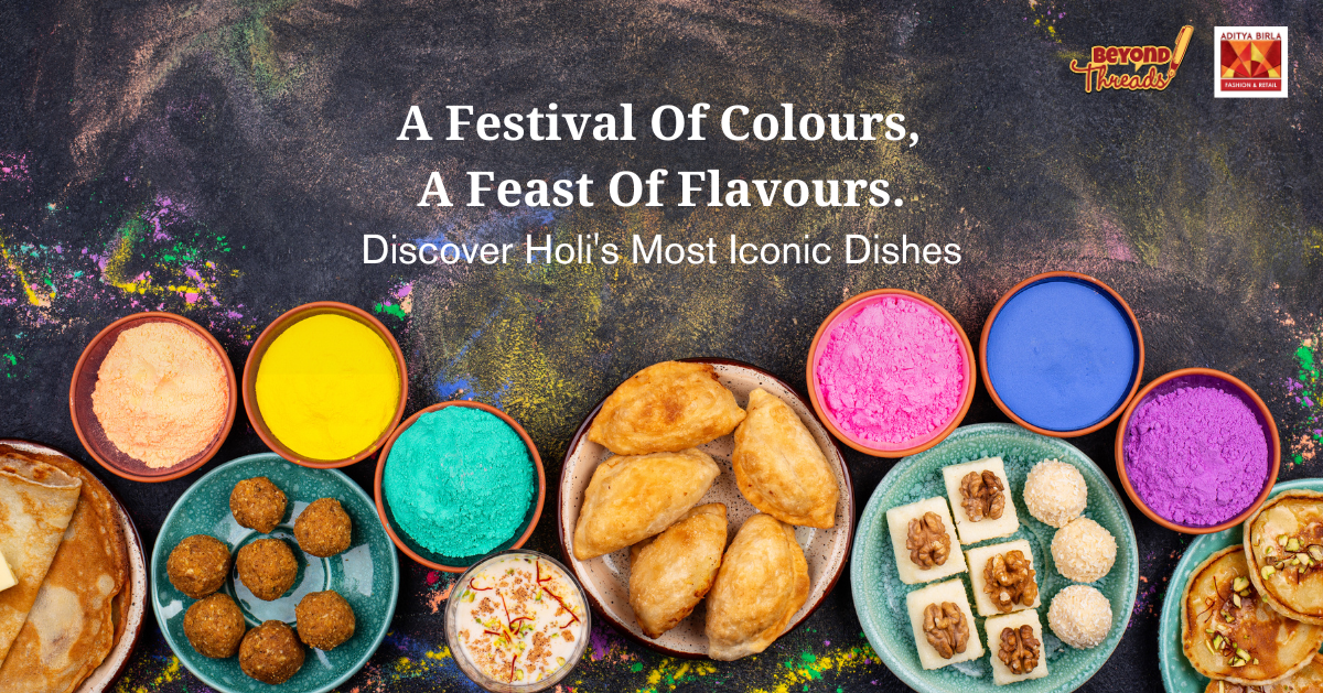 From Colours to Cuisine<br>The Ultimate Holi Feast Across India